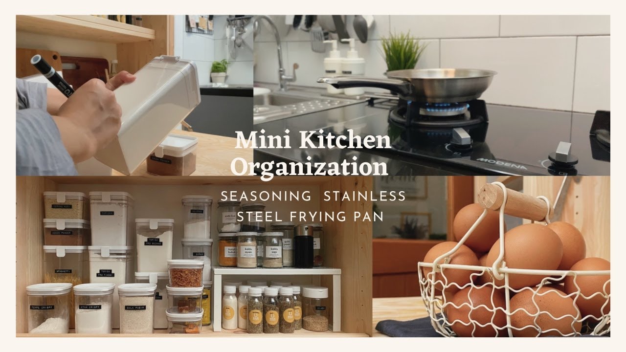 Mini Kitchen Organization || Seasoning Stainless Steel Frying Pan