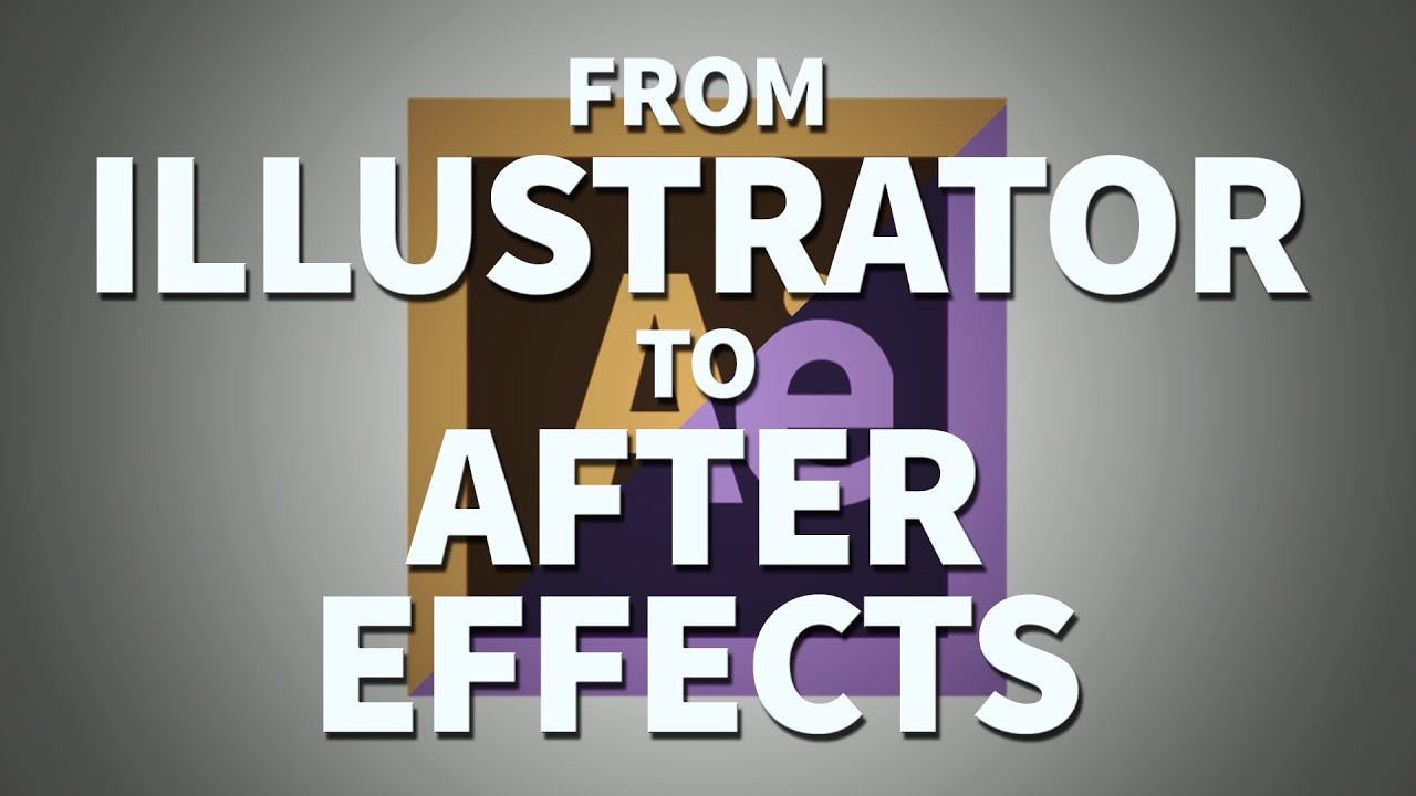 Переход из Illustrator в After Effects — учебное пособие по Adobe After Effects