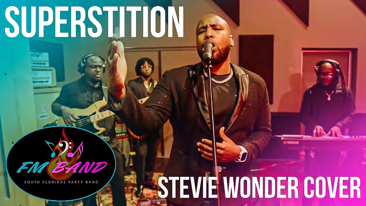 ‘Superstition’ (Stevie Wonder) Cover by The FM Band Miami