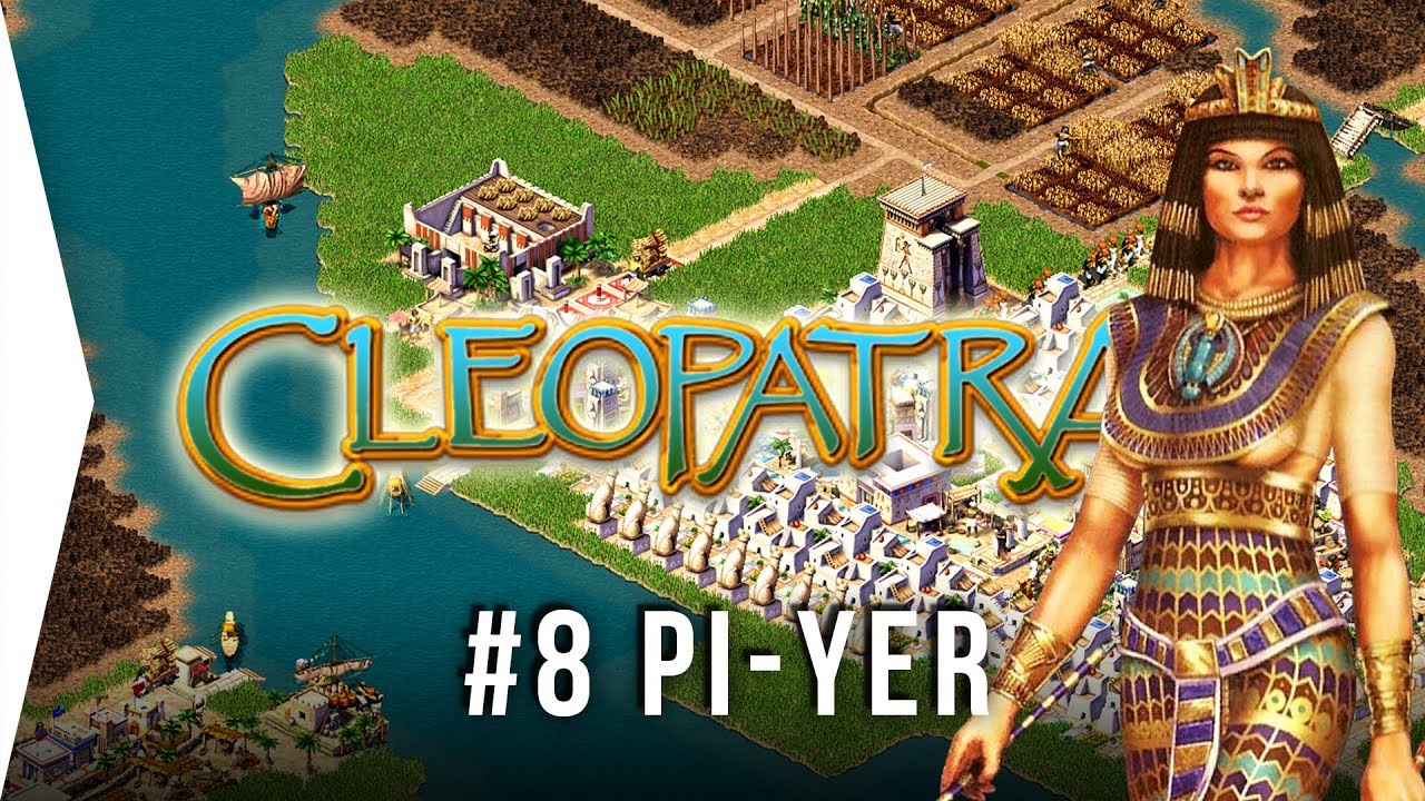 Pharaoh Cleopatra ► #8 Pi-Yer & Sea People - [1080p HD Widescreen] - Let's Play Game