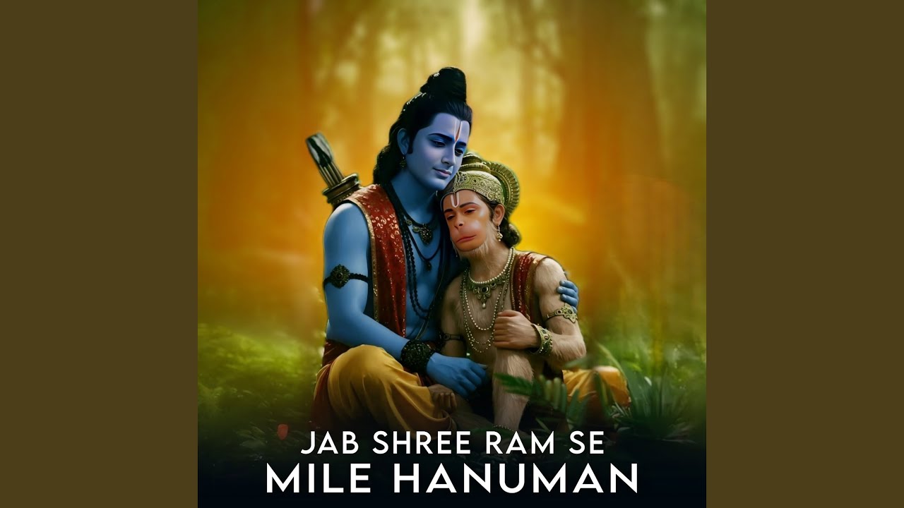 Jab Shree Ram Se Mile Hanuman