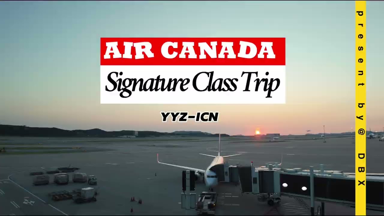 Air Canada Boeing 787-9 Dreamliner Signature / Business Class Trip YYZ-ICN (Toronto-Seoul) AC61
