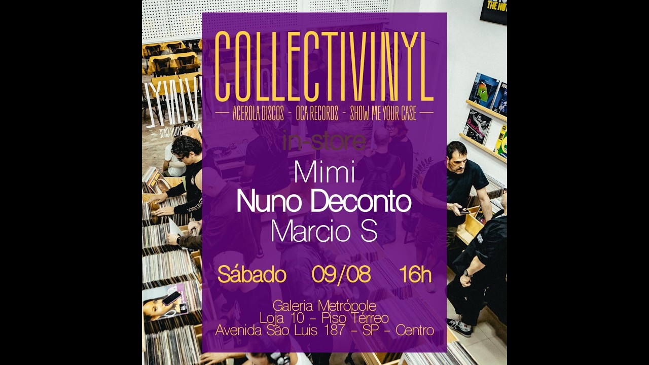 COLLECTIVINYL IN-STORE: MIMI DA SILVA + NUNO DECONTO 09.08.2025