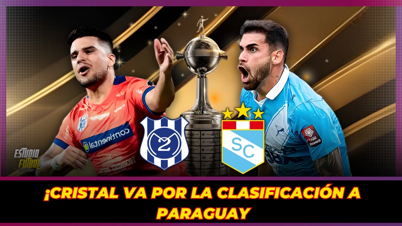 Cristal se juega la clasificación en Libertadores | Mano Menezes debuta con Perú