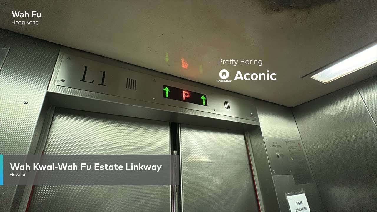 [🛗] Schindler Aconic Hydraulic Elevators | Wah Fu-Wah Kwai Linkway