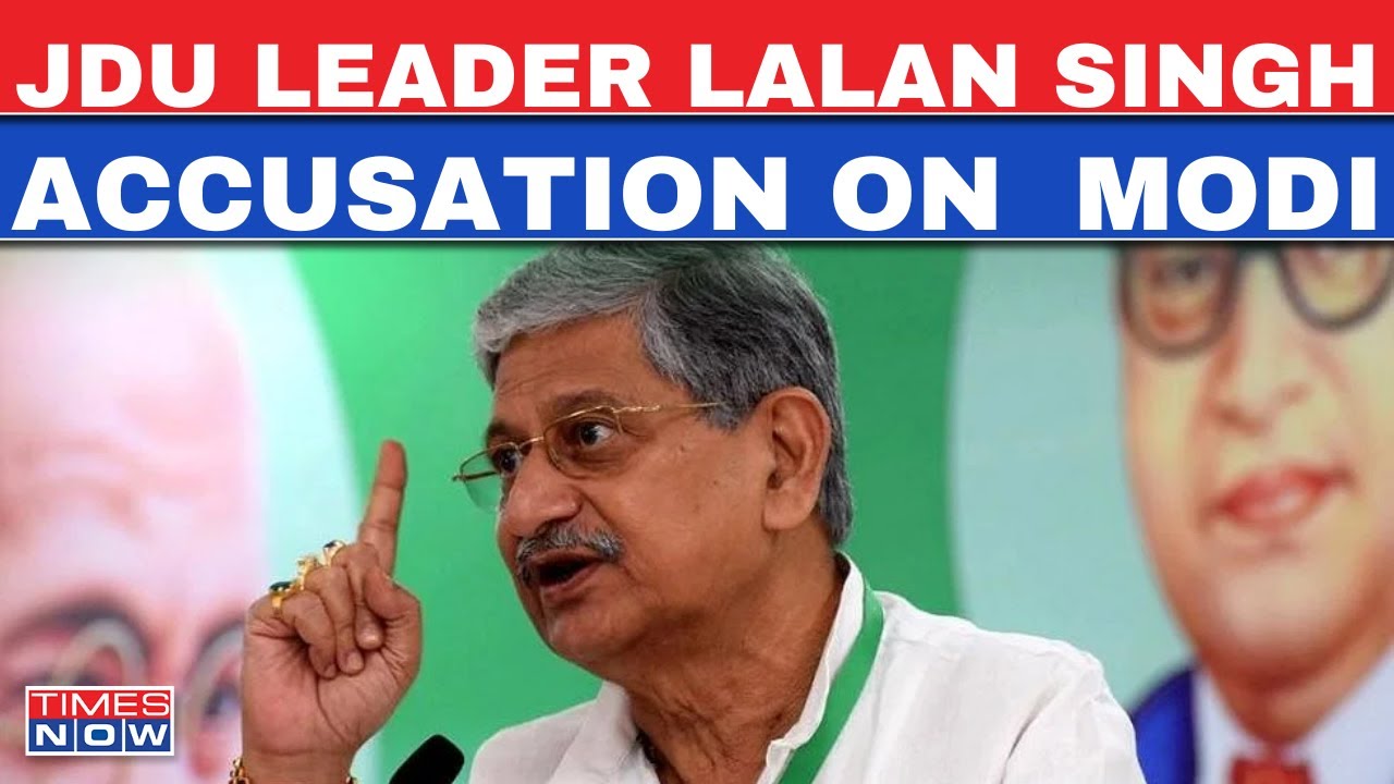 Live News | JDU Leader Lalan Singh Criticizes PM Modi, 'PM Will Change Constitution