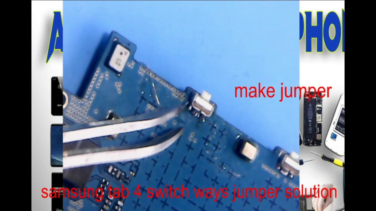 Smsung Tab 4 power switch ways jumper solution