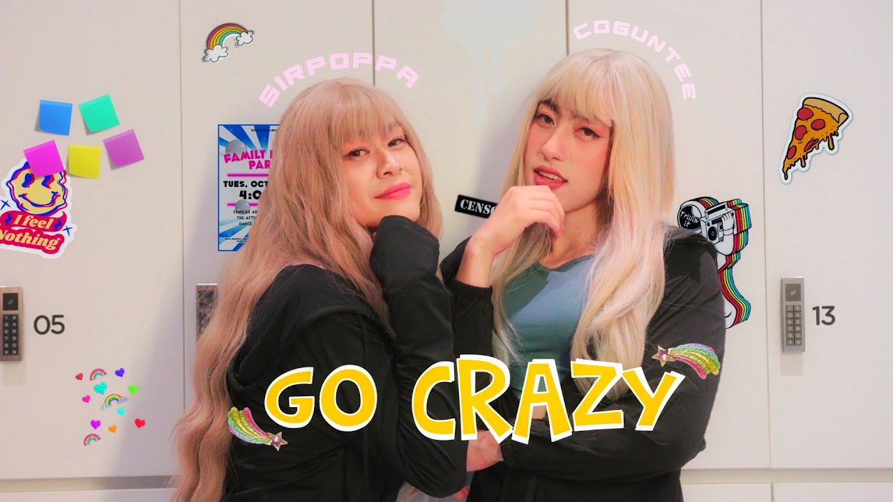 Go Crazy - CDGUNTEE x SIRPOPPA (OFFICIAL MV)