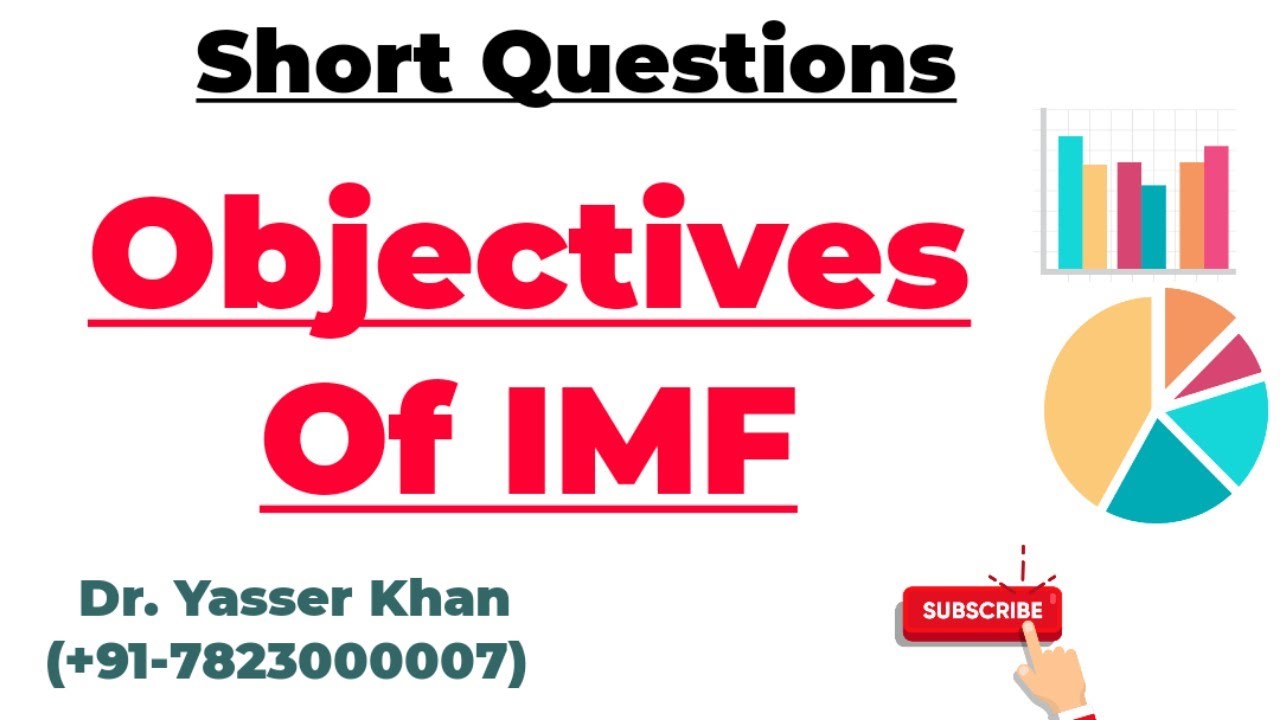 Objectives Of IMF