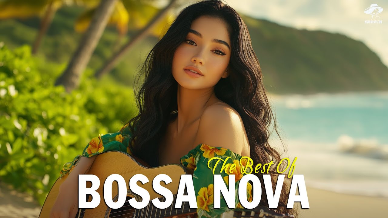 The Most Beautiful Bossa Nova 2026 ✨ Best Bossa Nova Cover Songs Playlist ✨ Bossa Nova 100 Hits