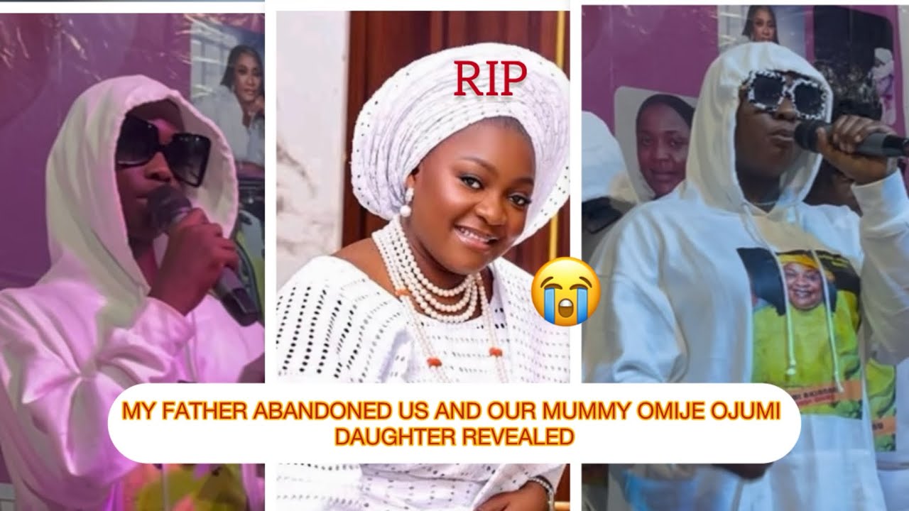 VERY SAD: MY FATHER ABANDONED US AND OUR MUMMY AS OMIJE OJUMI DAUGHTER REVEALED 