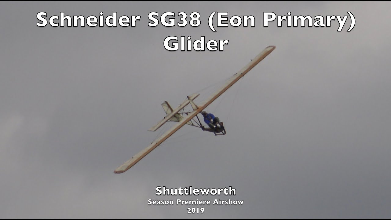Schneider SG38/Eon Primary Glider - Shuttleworth Season Premier Airshow 2019