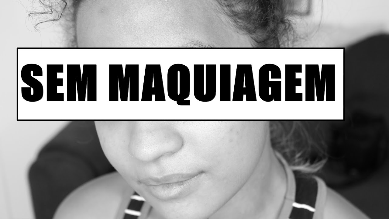 DESABAFO- CAROL MAMPRIN SEM MAQUIAGEM