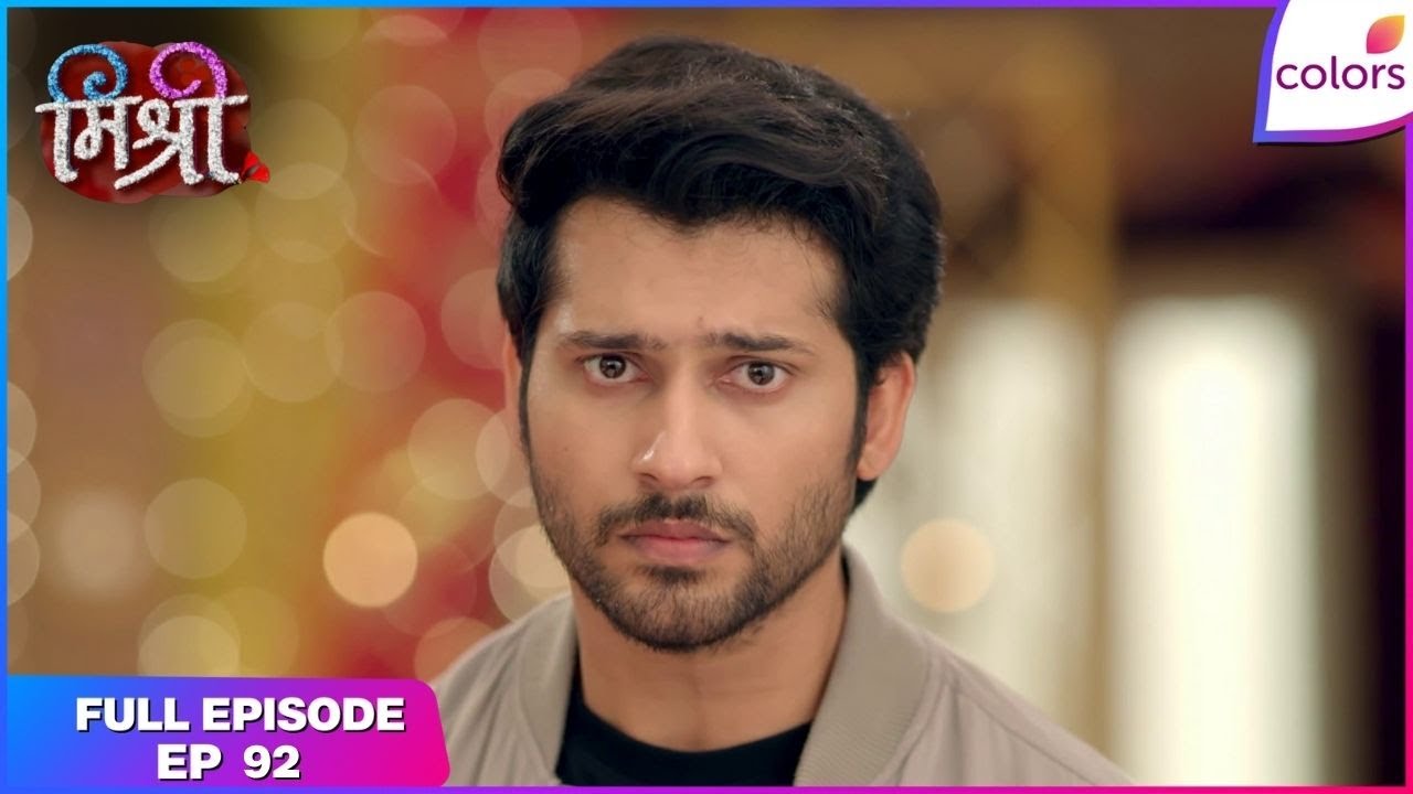 Mishri | Full Ep. 92 | Vaani's shocking revelation! | Colors TV