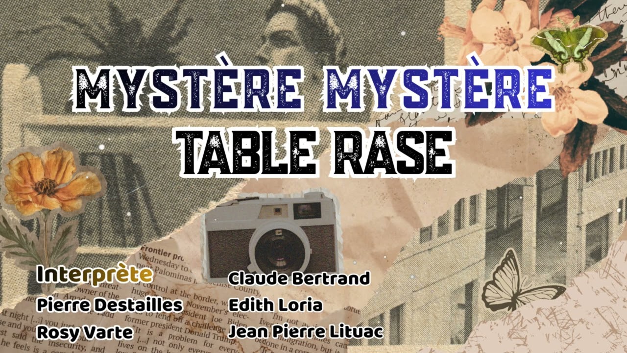 Mystère Mystère - Table rase