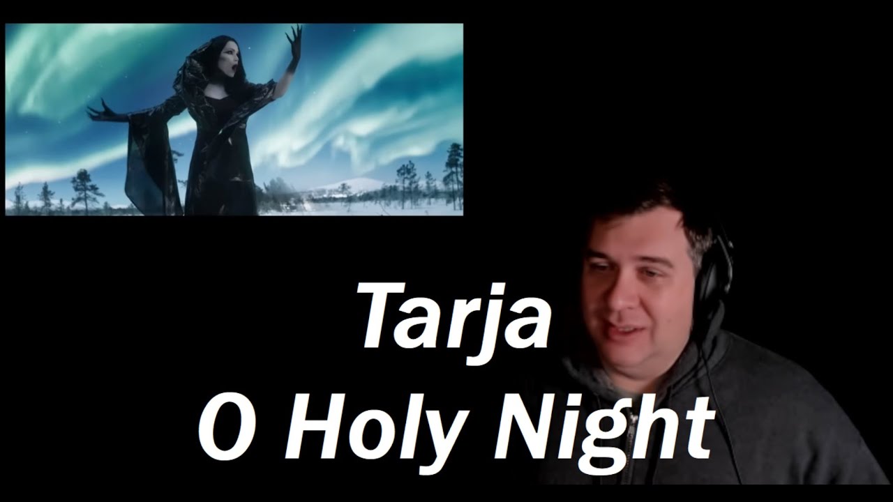 [REACTION] Tarja - O Holy Night