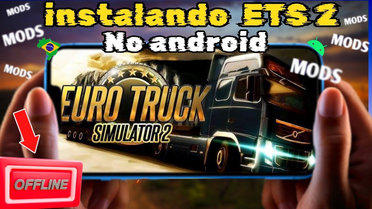 instalando  ETS 2  +MODS+MAPA BR no celular Off-line (WINLATOR)