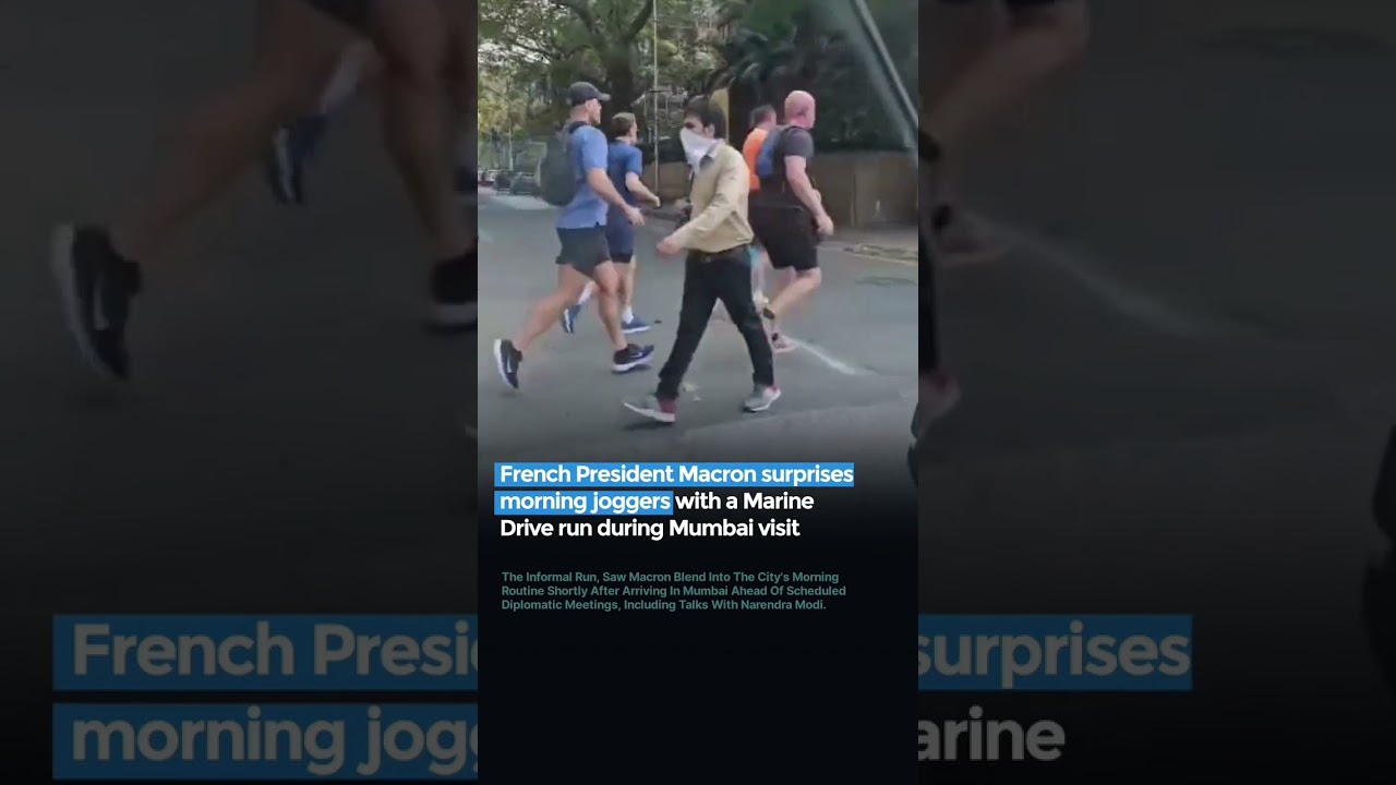 French President Macron surprises morning joggers with a Marine Drive run during Mumbai visit
