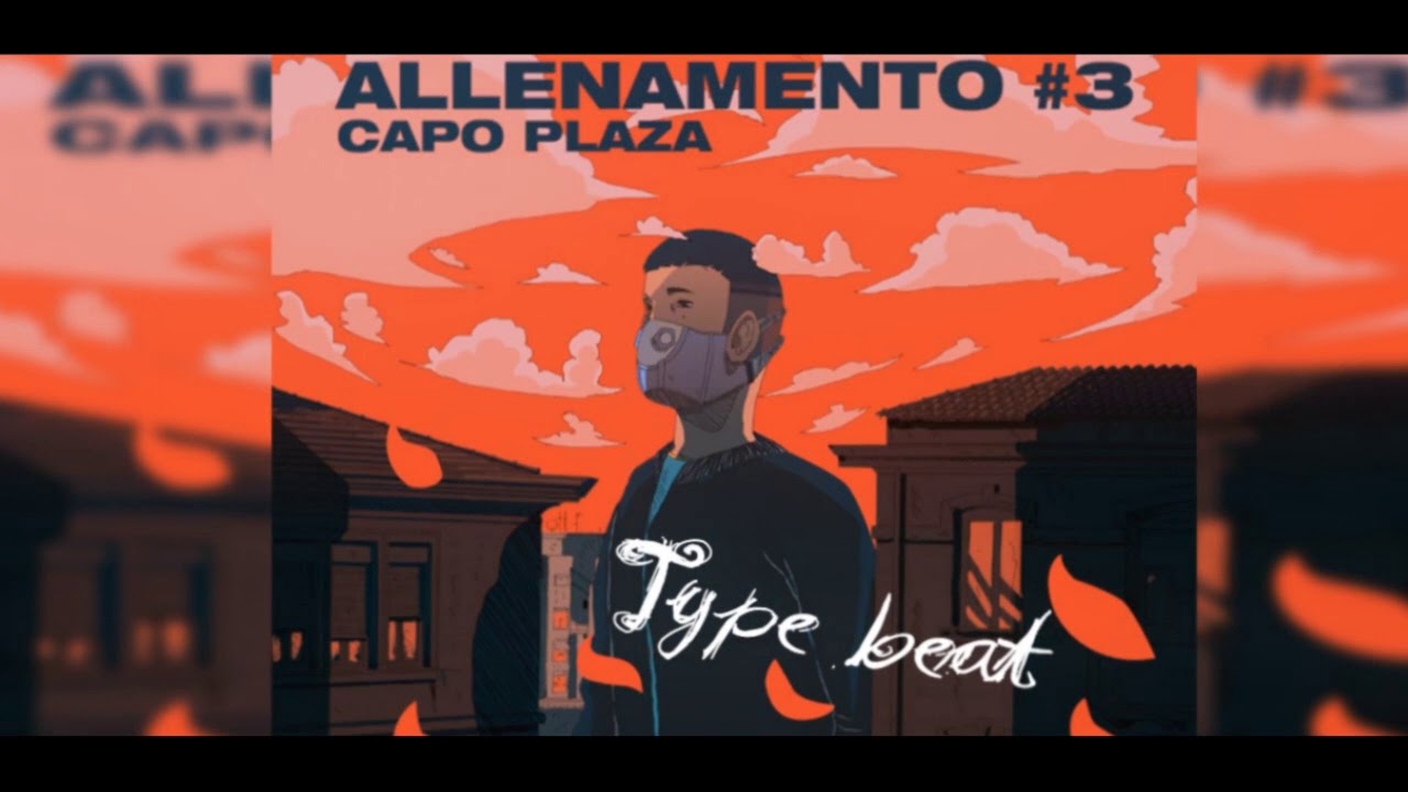 Capo Plaza   Allenamento 3 || Type beat