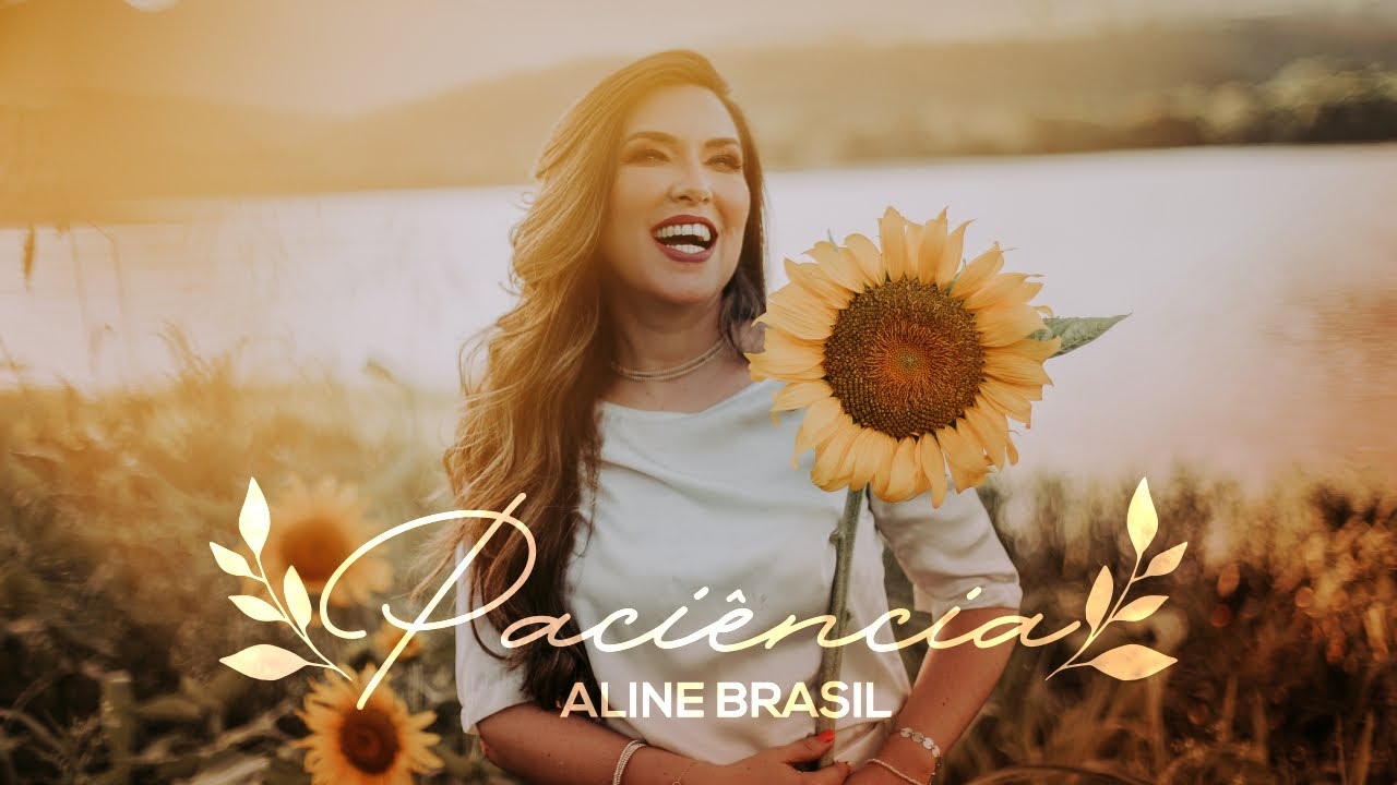 Aline Brasil - Paciência
