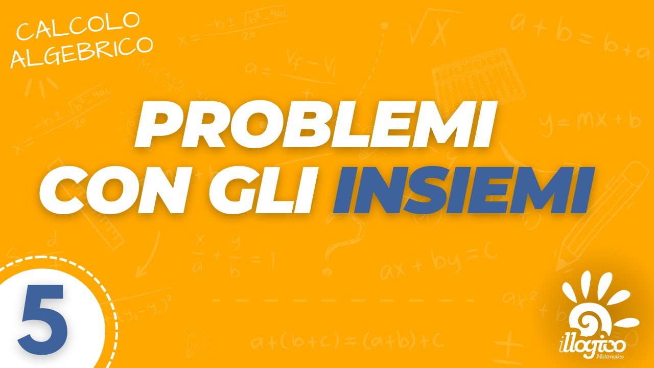 Problemi con gli insiemi - 5