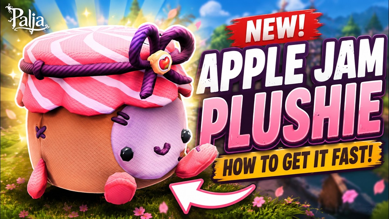 Palia Apple Jam Plushie Guide - Fastest Way to Get the New Plushie