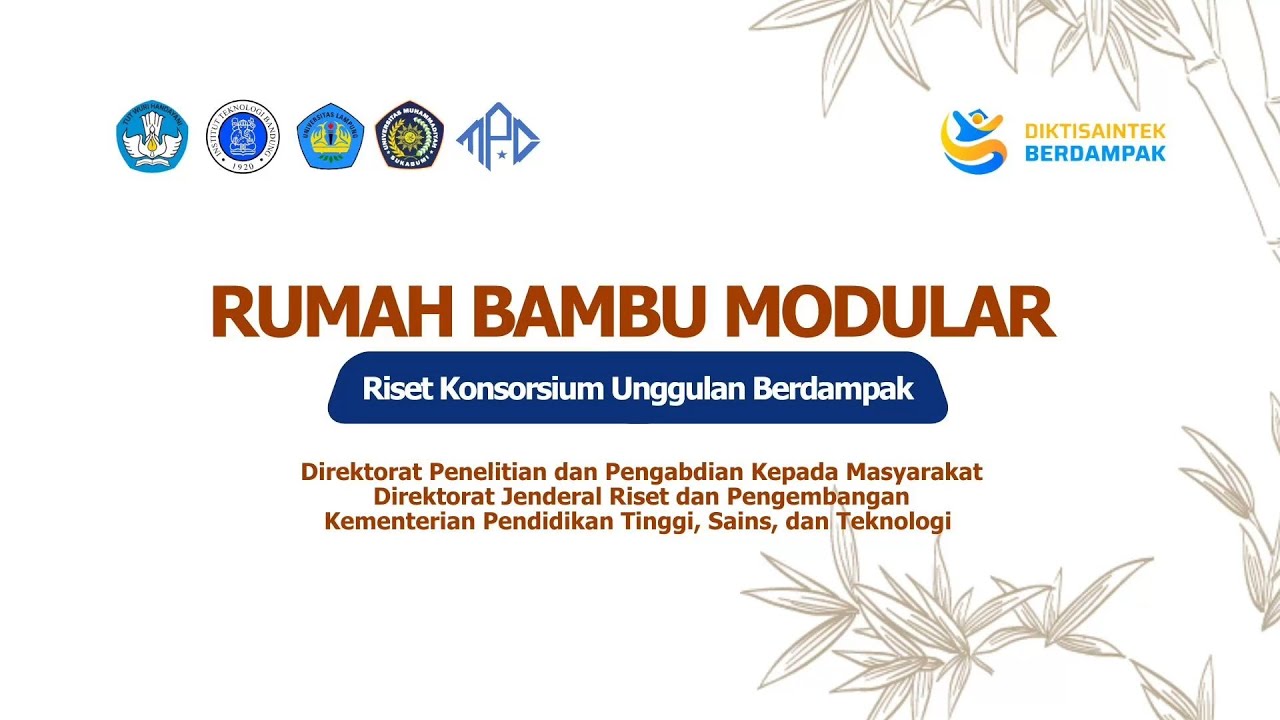 Pengembangan manufaktur rumah modular berbasis teknologi material bambu engineering