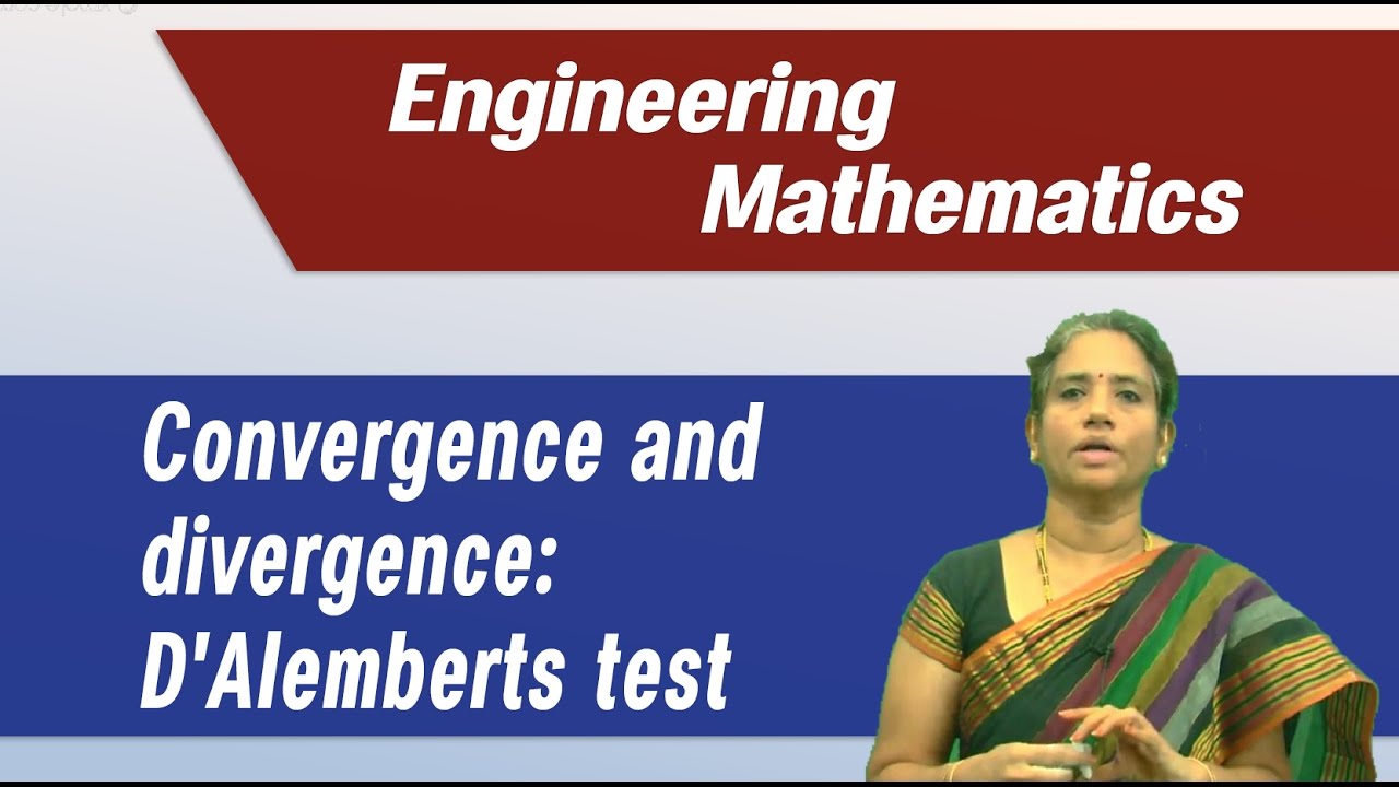 Convergence and divergence of series: D'alemberts test : Best Engineering Mathematics Tips & Tricks