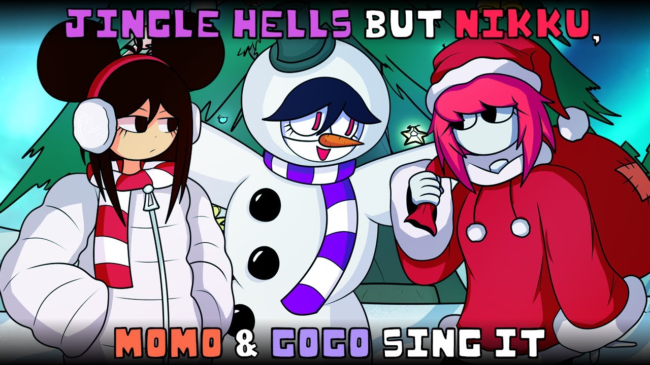 Jingle Hells but Nikku, Momo & Gogo sing it | FNF cover