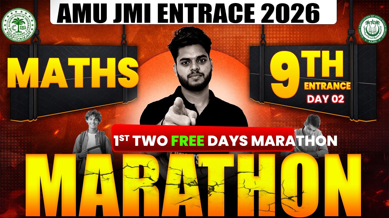 AMU / JMI Class 9th Entrance Exam 2026 | Maths Marathon 🔥 | Most Important Questions