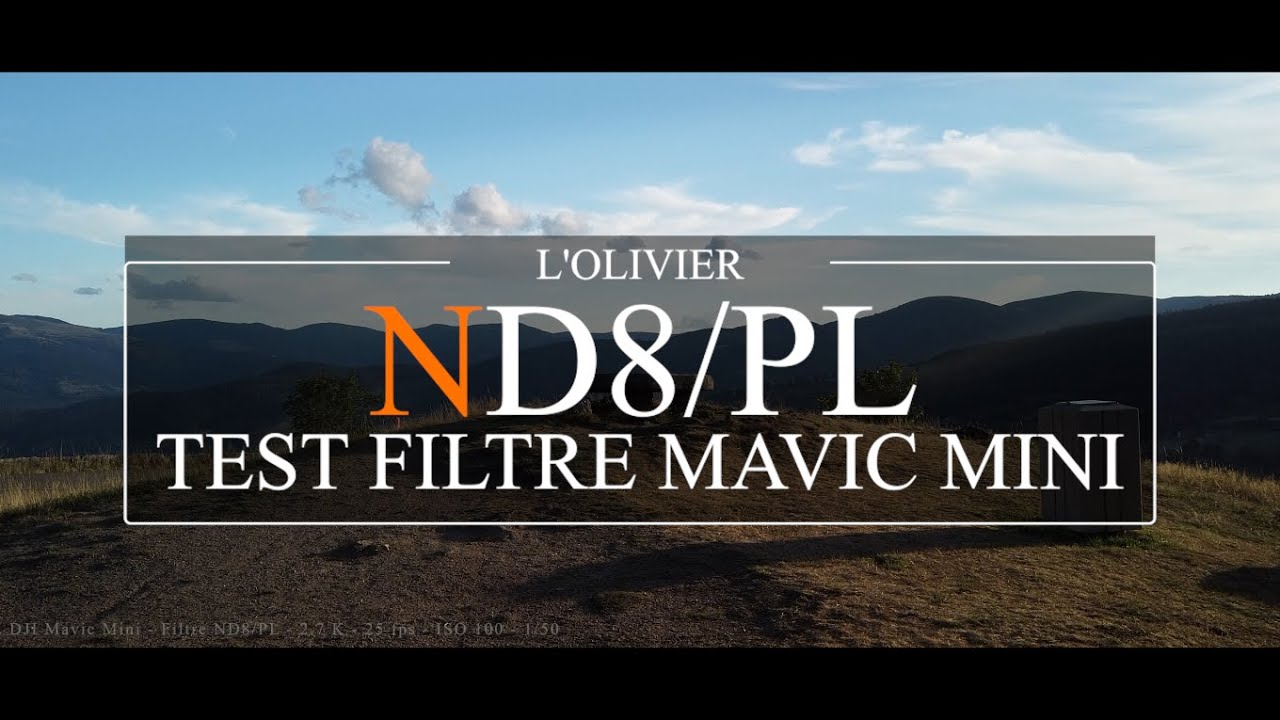 Cinematic 2.7K Mavic Mini Filtre ND8PL Freewell