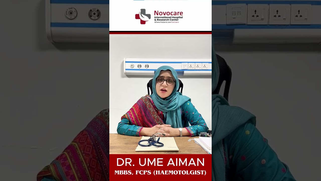 What is Thalassemia? Causes, Symptoms & Treatment | Dr. Alvina Kaleem | #novocarehospital #doctor