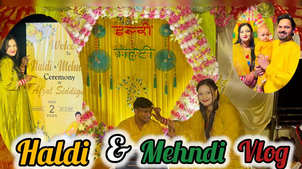 Haldi Mehndi Vlog | fiza ke bhai ki haldi mehndi vlog | mafiz family 