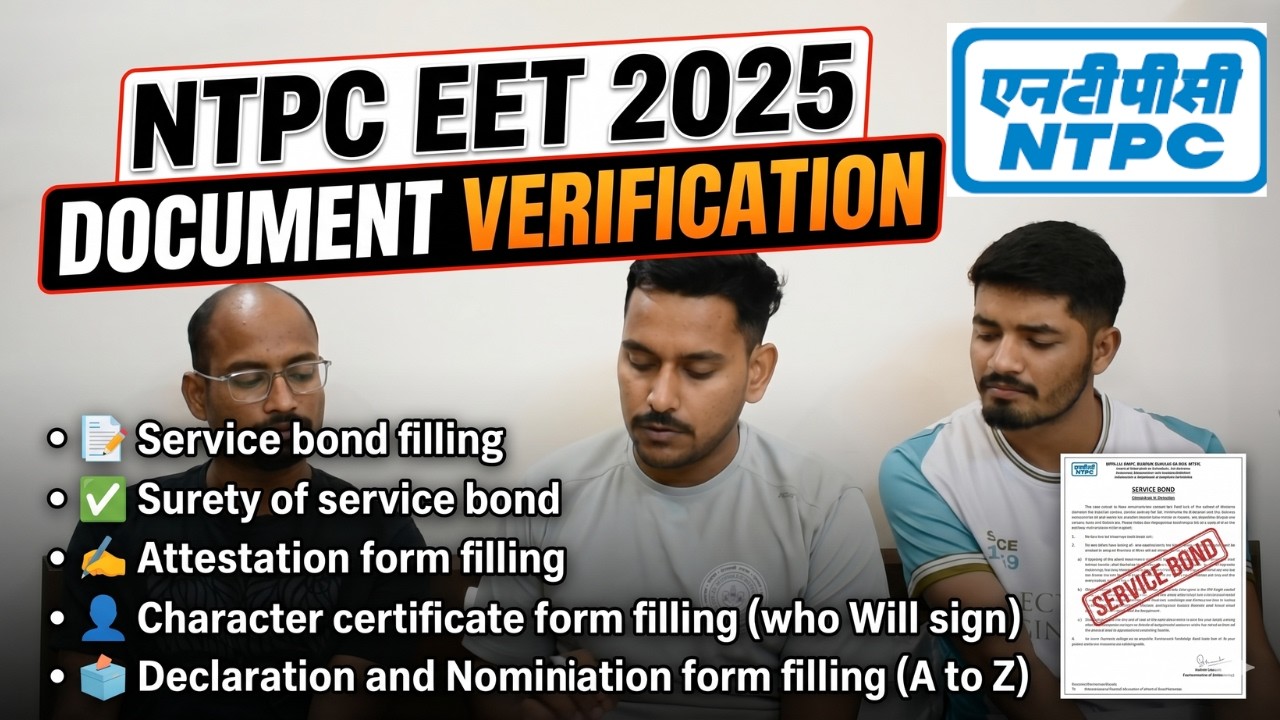 NTPC EET 2025 Document Verification(DV) Complete Guide A to Z! 🔴 Service Bond, Attestation Form,etc.
