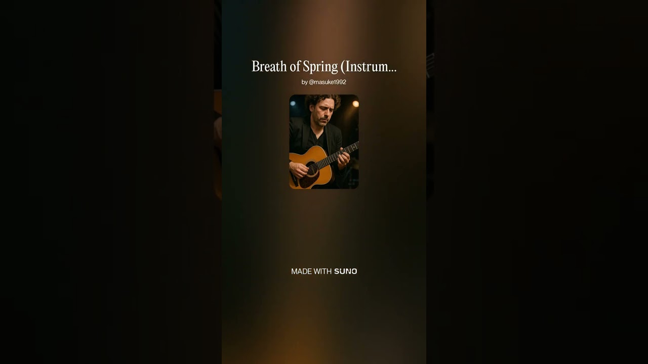 Breath of Spring【音楽生成AIで作ってみた】＃1950 #AcousticGuitarSolo