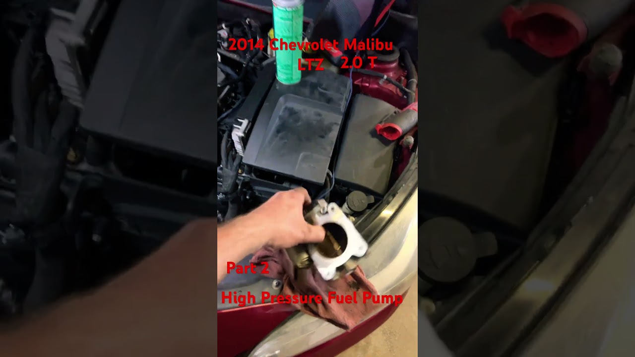 2014 #chevrolet #malibu 2.0 #turbo High Pressure #fuel #pump #removal #mechanic #automobile #car