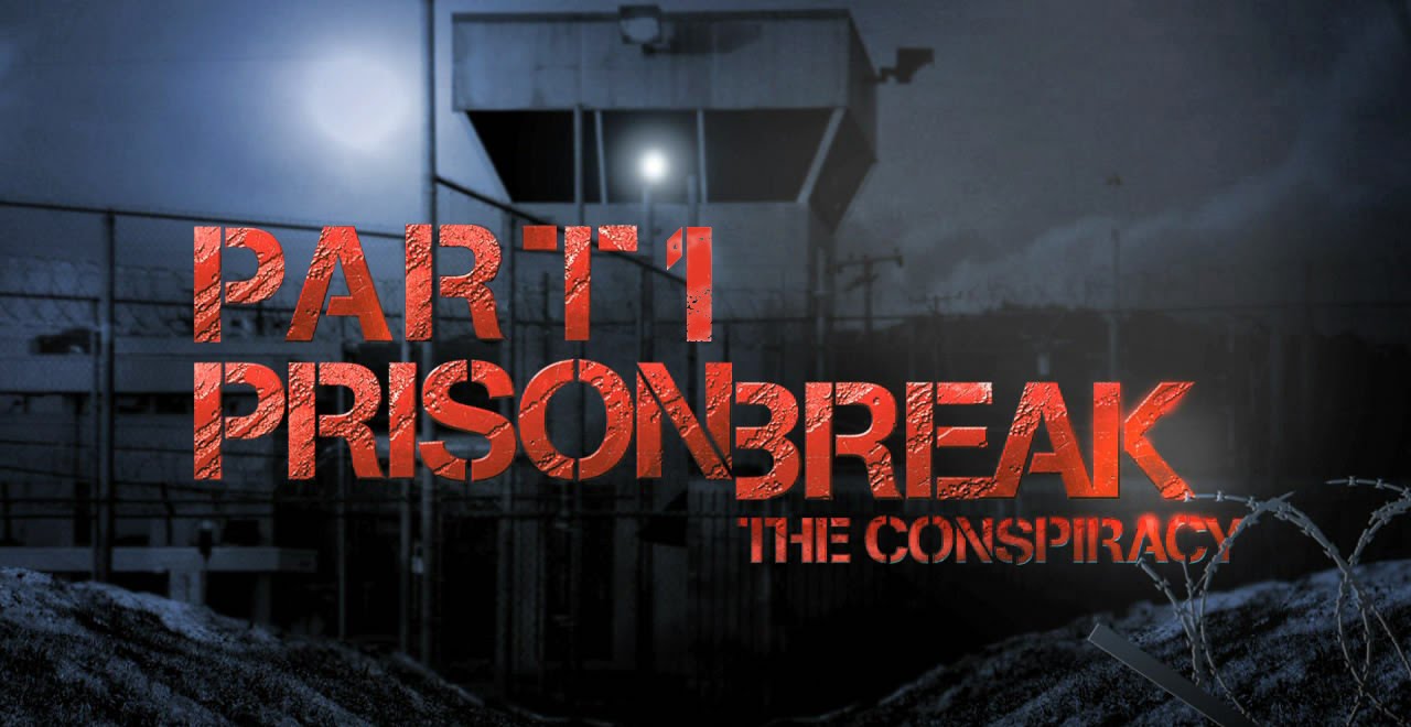 Prison Break: The Conspiracy (Part 1) The New Fish
