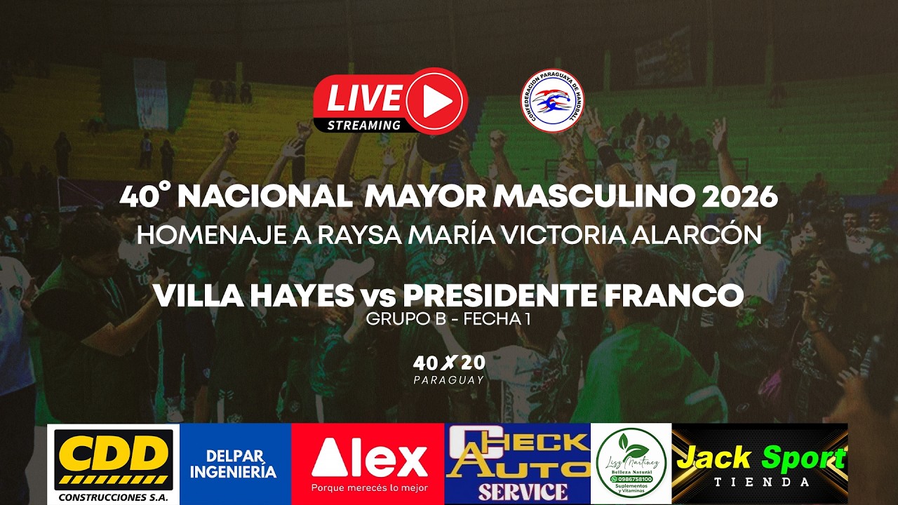 VILLA HAYES vs PRESIDENTE FRANCO | MASCULINO | 40° NACIONAL DE HANDBALL ASUNCIÓN 2026