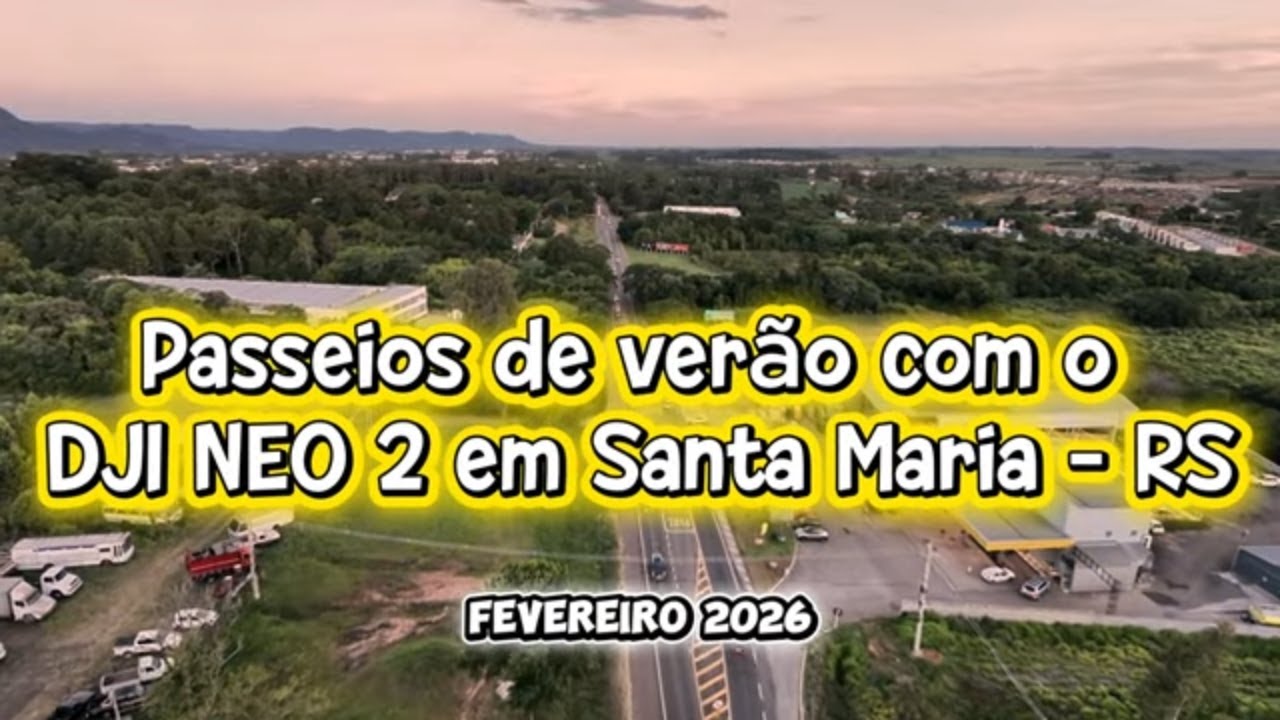 Passeios com o drone DJI NEO 2 em Santa Maria - RS
