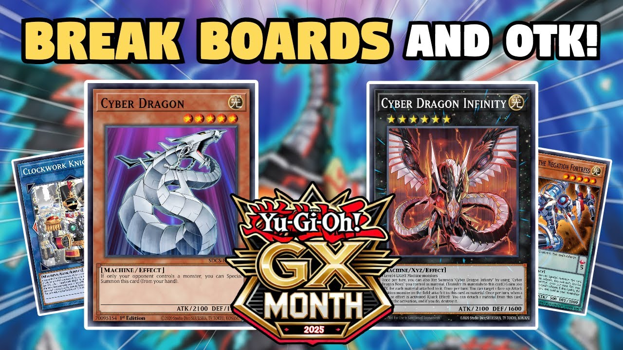 BREAK EVERY BOARD! Cyber Dragon Deck Profile! + OTK COMBO! | Yu-Gi-Oh! GX Month | March 2025