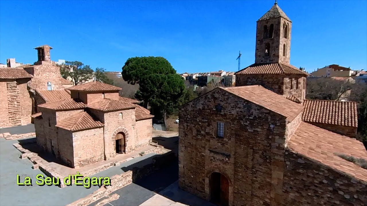 La Seu d'Ègara - Terrassa (Vallès Occidental)