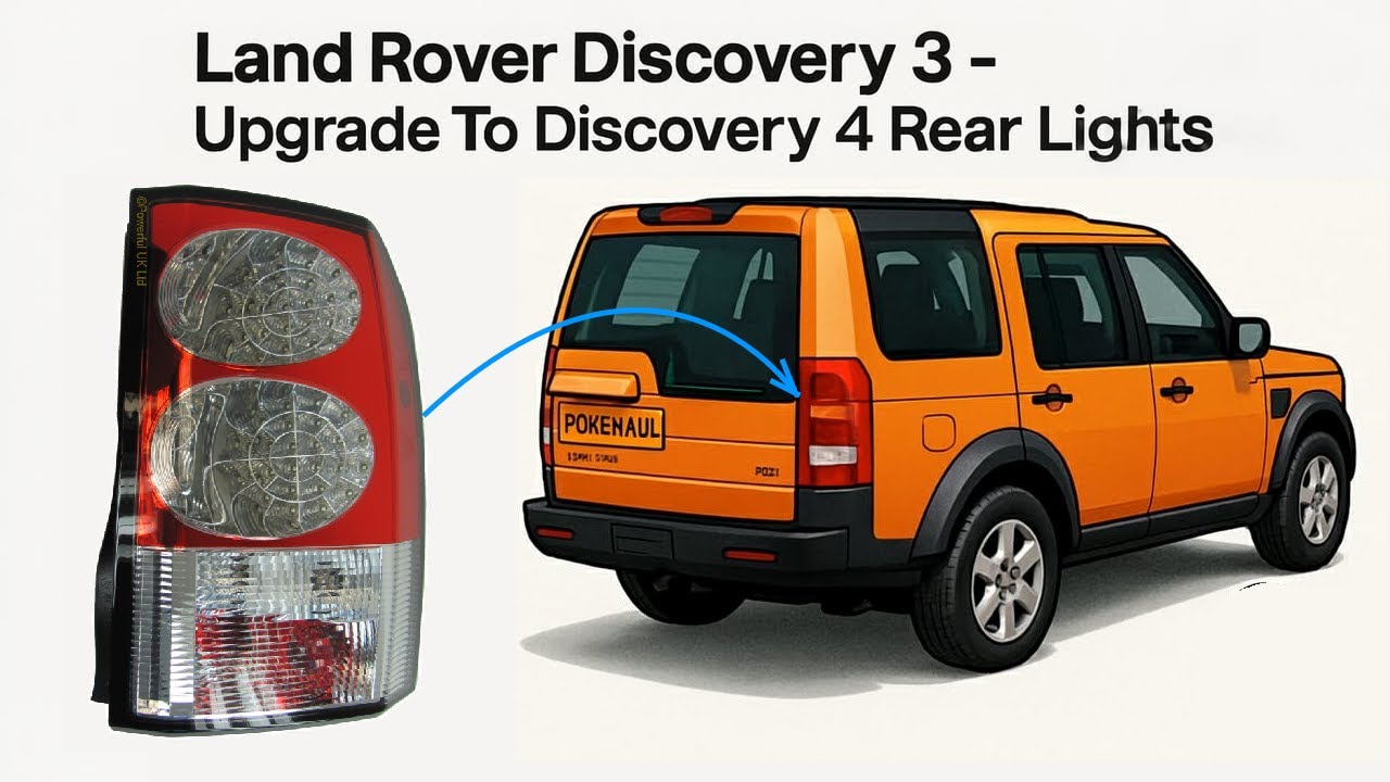How to Upgrade Rear Lights on Land Rover Discovery 3 to Discovery 4 LED Type