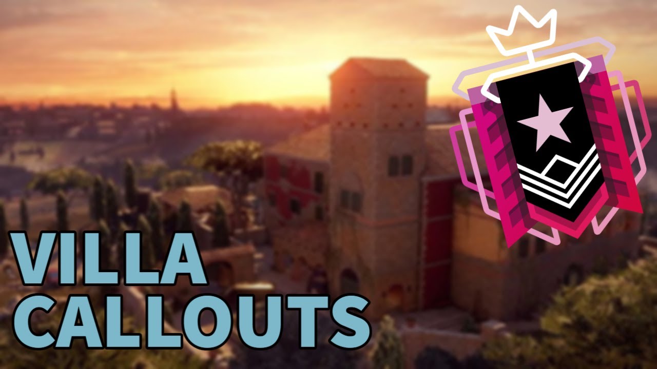 *2024* ALL Callouts You Need For Villa - Rainbow Six Siege