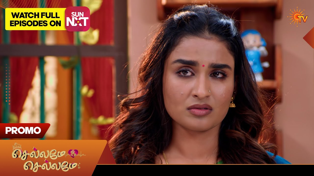 Next week in Chellame Chellame - Promo | 16 Feb 2026 | Tamil Serial | Sun TV