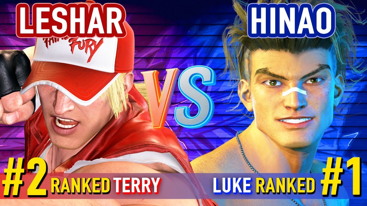 SF6 ▰ LESHAR (#2 Ranked Terry) vs HINAO (#1 Ranked Luke) ▰ High Level Gameplay
