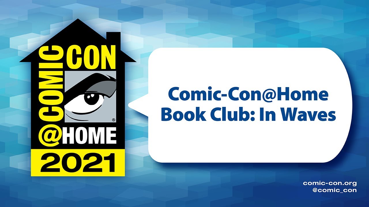 Comic Con@Home Book Club | In Waves by AJ Dungo