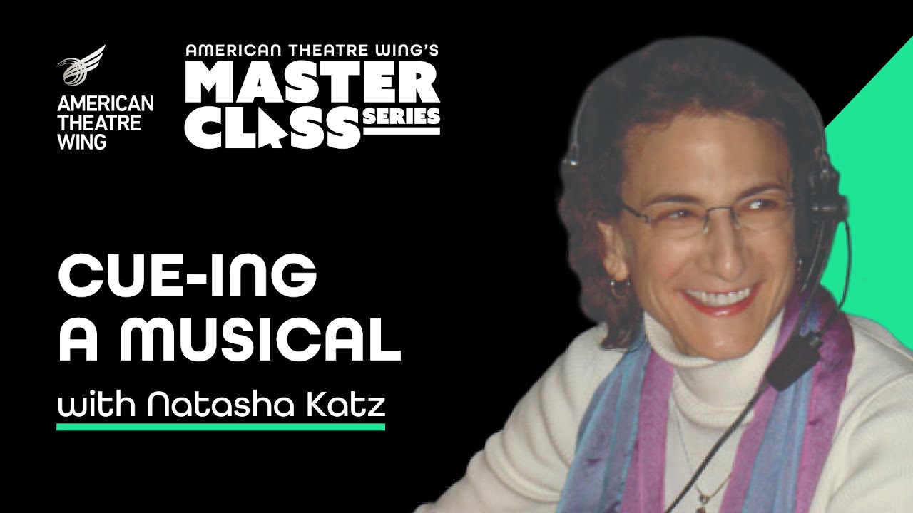 Natasha Katz | Cue-ing a Musical | American Theatre Wing's Master Class Series