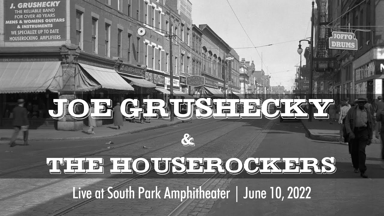 Joe Grushecky & The Houserockers - Live at South Park Amphitheater - June 10 2022