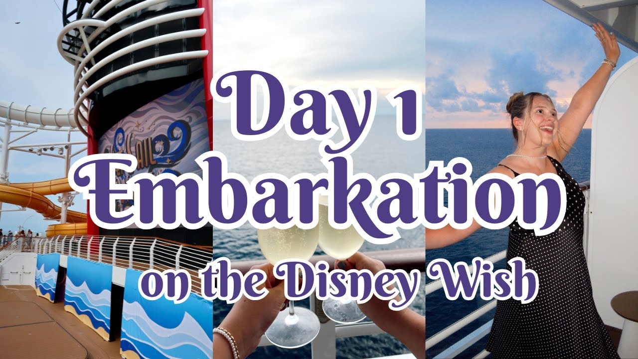 Disney Wish Day 1 | Embarkation Day, Sailaway Party, Dinner at 1923 | Cruise Vlog