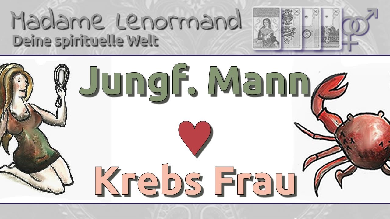 Jungfrau Mann & Krebs Frau: Liebe und Partnerschaft
